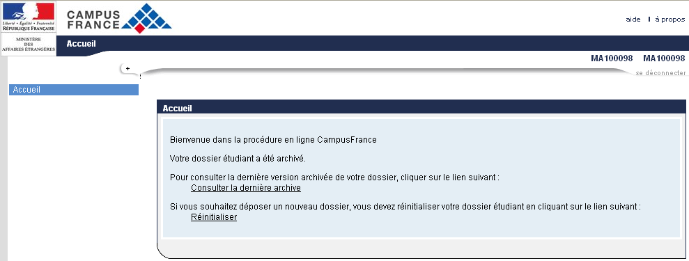 Acesse-a regularmente. (ver mais informações na página 15 deste guia). Etapa 1 Criação do dossiê Campus France Utilize apenas os navegadores Internet Explorer (versão inferior a 9) ou Mozilla Firefox.