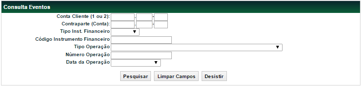 Identificação de Comitentes Eventos Identificação de Comitentes > Consulta > Eventos Visão Geral Esta consulta possibilita a consulta do valor dos eventos calculado conforme a quantidade detida pelo