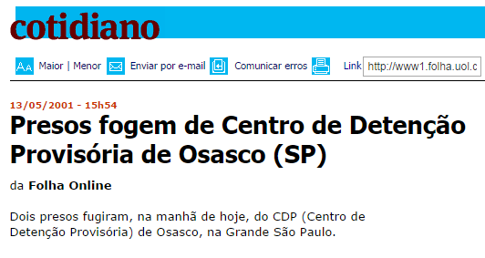 RECORTES DE NOTÍCIAS SOBRE A SEGURANÇA EXTERNA DOS PRESÍDIOS ANTES DA LEI