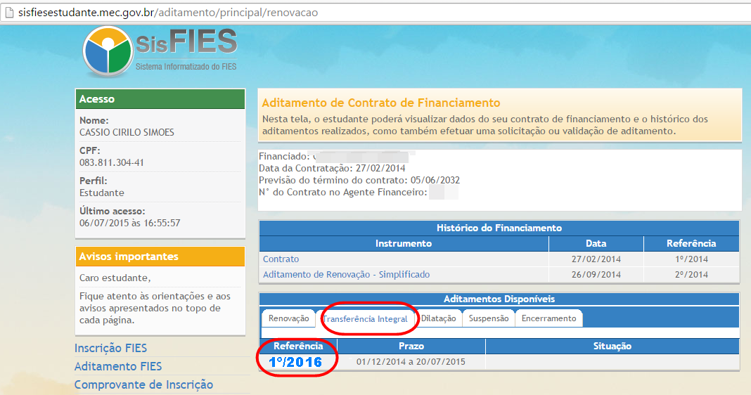 Ao entrar no sistema verifique se seus dados estão corretos principalmente ENDEREÇO, TELEFONE, E-MAIL, QUANTIDADE DE SEMESTRES