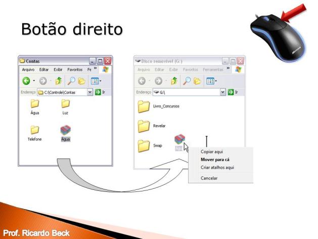 Ao clicar e arrastar com o botão direito do mouse será apresentado um menu