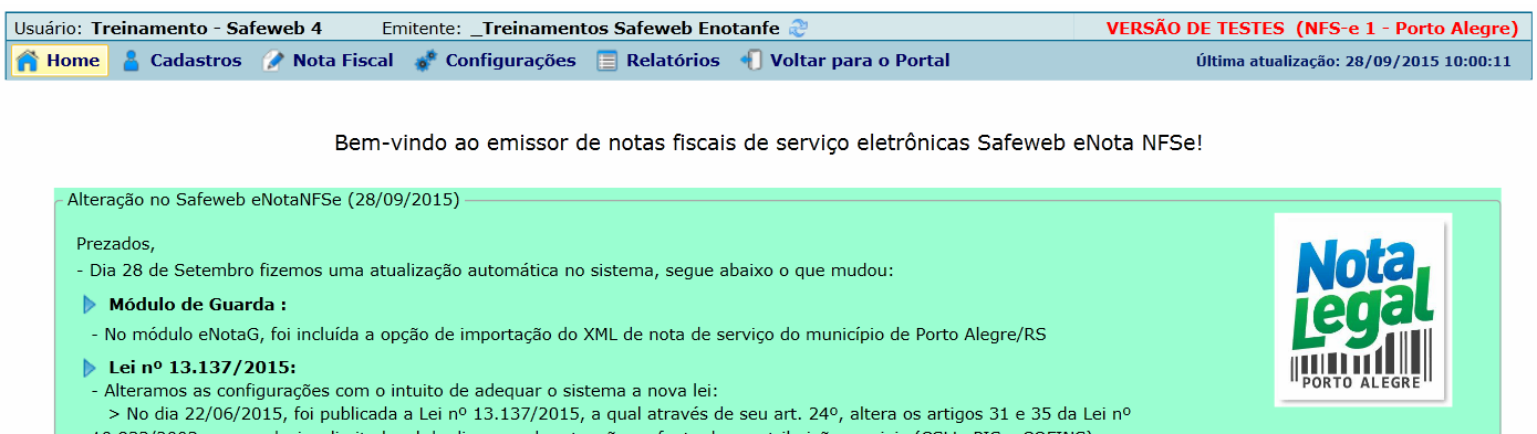 Agora que você está no e-nota NFS-e. A tela principal do sistema identifica a versão que está disponível.