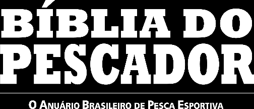 Reúne os maiores especialistas de pesca esportiva do País e, justamente por isso, trata-se de uma fonte de consulta permanente e