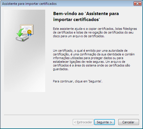 15 Configuração dos ajustes de rede [Rede] 5. Clique em Seguinte exibida na janela Assistente para importar certificados.