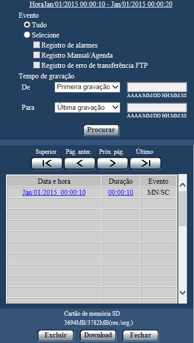 6 Exibição da lista de registos 2. Clique no botão [Lista]. A lista de registros será exibida numa nova janela aberta (janela de lista de registros).