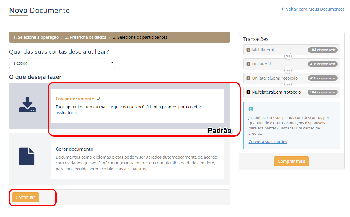 Figura 40 A conta estando correto seguimos adiante. Por padrão o botão ENVIAR DOCUMENTO é pré-selecionado e assim é só clicar em CONTINUAR.