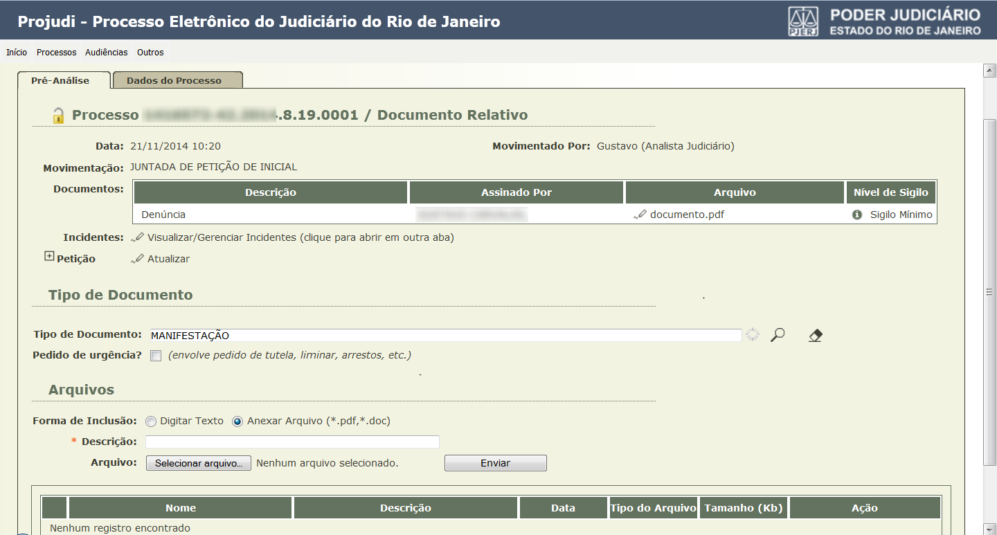 Caso o usuário opte por anexar um arquivo, selecione a Forma de Inclusão Anexar Arquivo. Preencha o campo com a descrição do arquivo e clique no botão Selecionar arquivo.