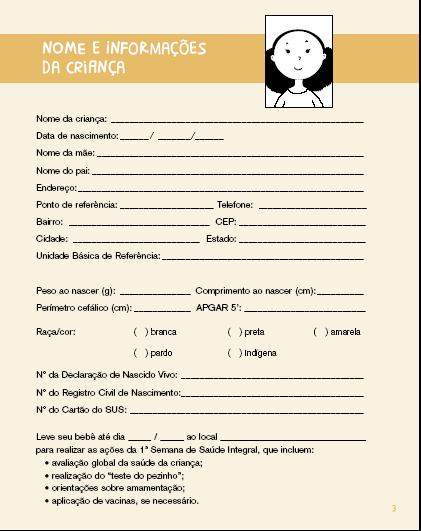 Por sua vez, o registro do índice de Apgar aos cinco minutos de vida é uma das informações que constam desse documento: Destaque para o preenchimento do índice de Apgar Cumpre observar que, entre as