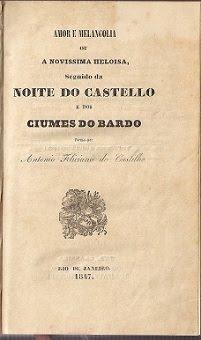 Castilho Algumas obras: Cartas de Eco e Narciso (1821); A