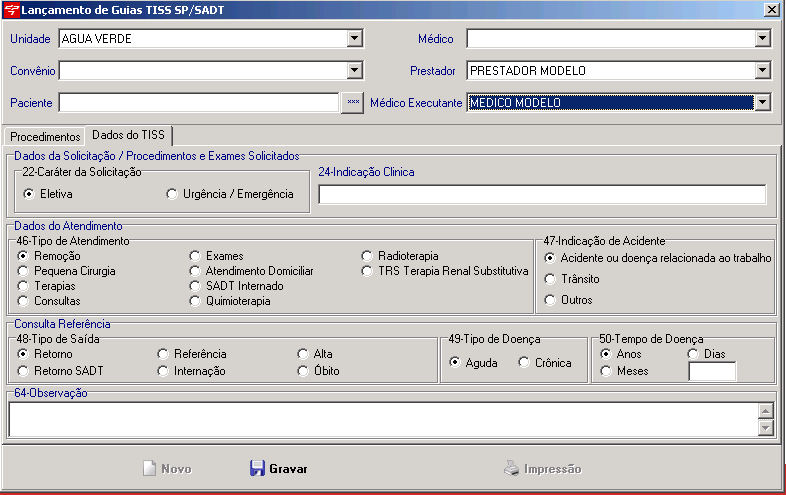 Para lançar os procedimentos de cada guia, basta clicar no botão procedimentos da primeira aba e adicionar um a um.