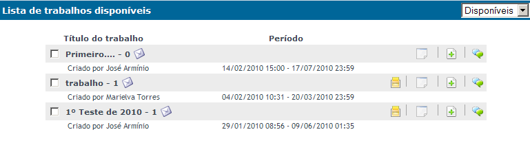 8 ENTREGA DE TRABALHOS Ao clicar em Entrega de trabalhos, aparecerão os títulos dos trabalhos mais recentes a serem entregues (até 3