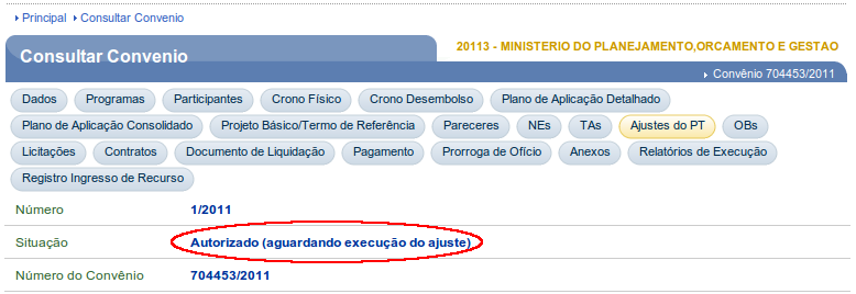 Figura 21 Após o usuário clicar no botão Registrar Análise, o sistema altera a situação da solicitação do Ajuste s do PT para Autorizado (aguardando execução do ajuste), conforme Figura 22.