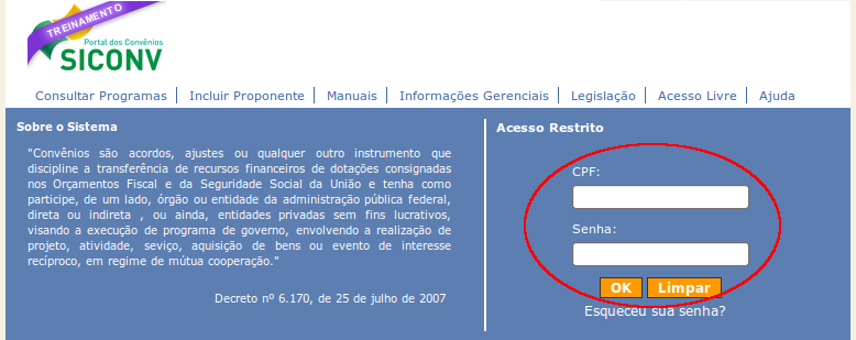 3. Incluir Solicitação de Alteração do Ajuste do Plano de Trabalho Convenente Após acessar o Portal dos Convênios, o usuário deverá clicar no banner Acessar o