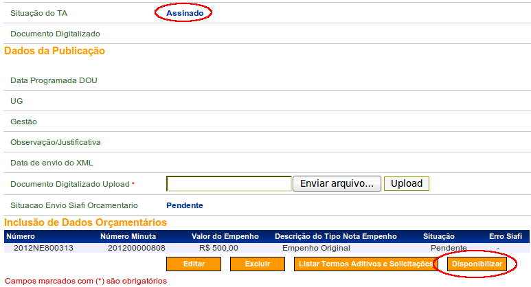 Figura 91 O sistema exibirá mensagem Aditivação concluída com sucesso! e observe que a Situação do TA agora é Disponibilizado.