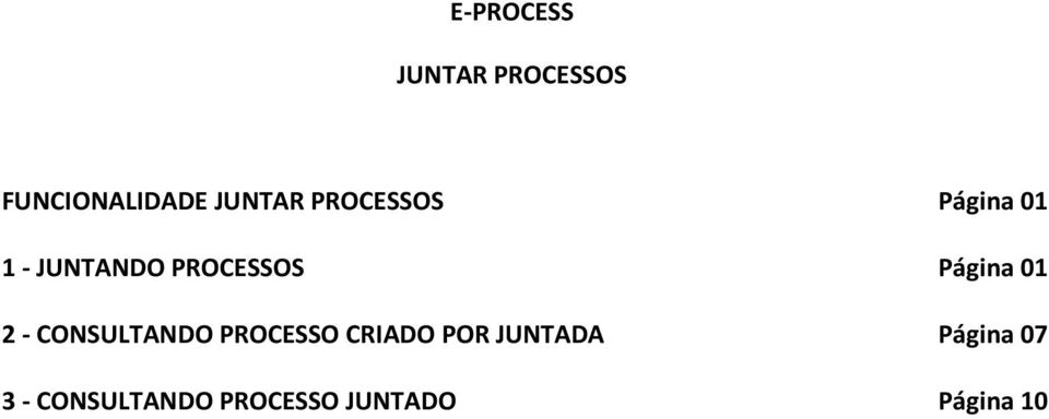 01 2 - CONSULTANDO PROCESSO CRIADO POR JUNTADA