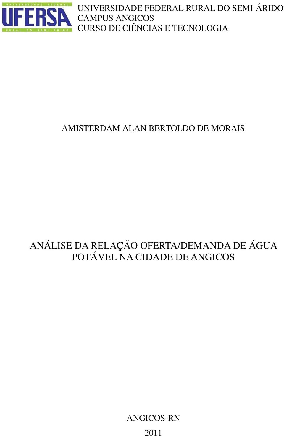 ALAN BERTOLDO DE MORAIS ANÁLISE DA RELAÇÃO