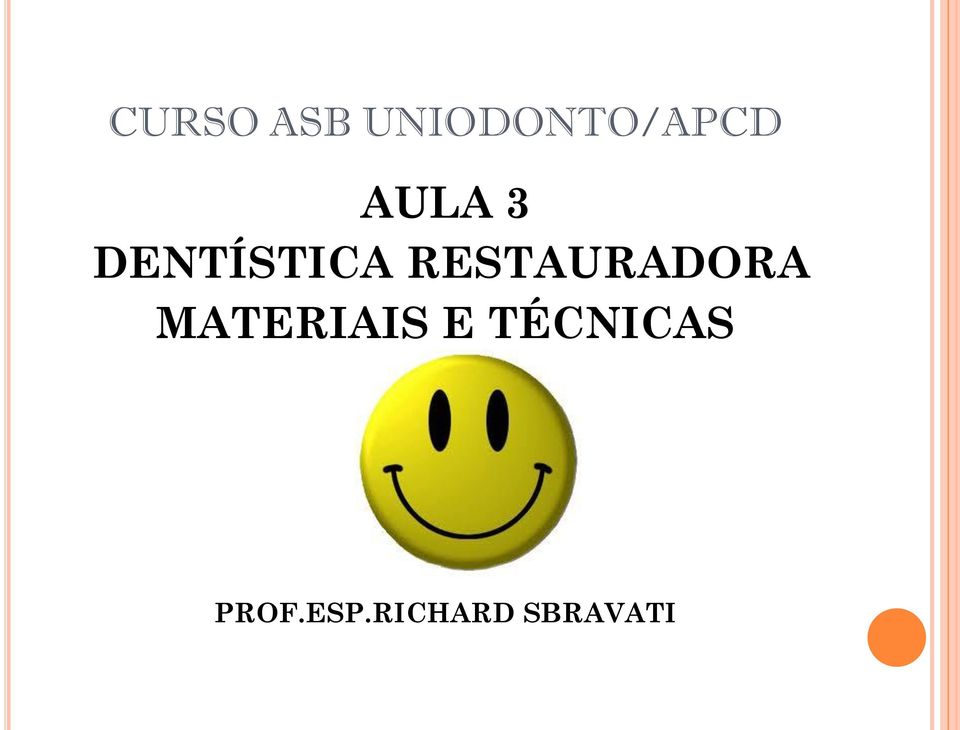 RESTAURADORA MATERIAIS E