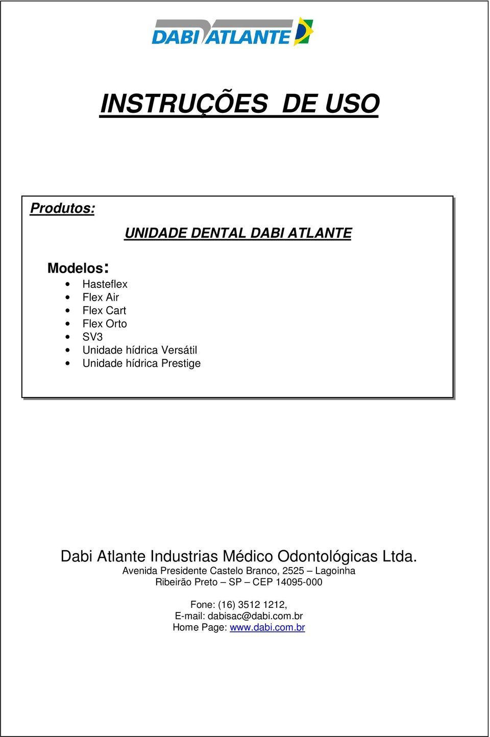 Industrias Médico Odontológicas Ltda.