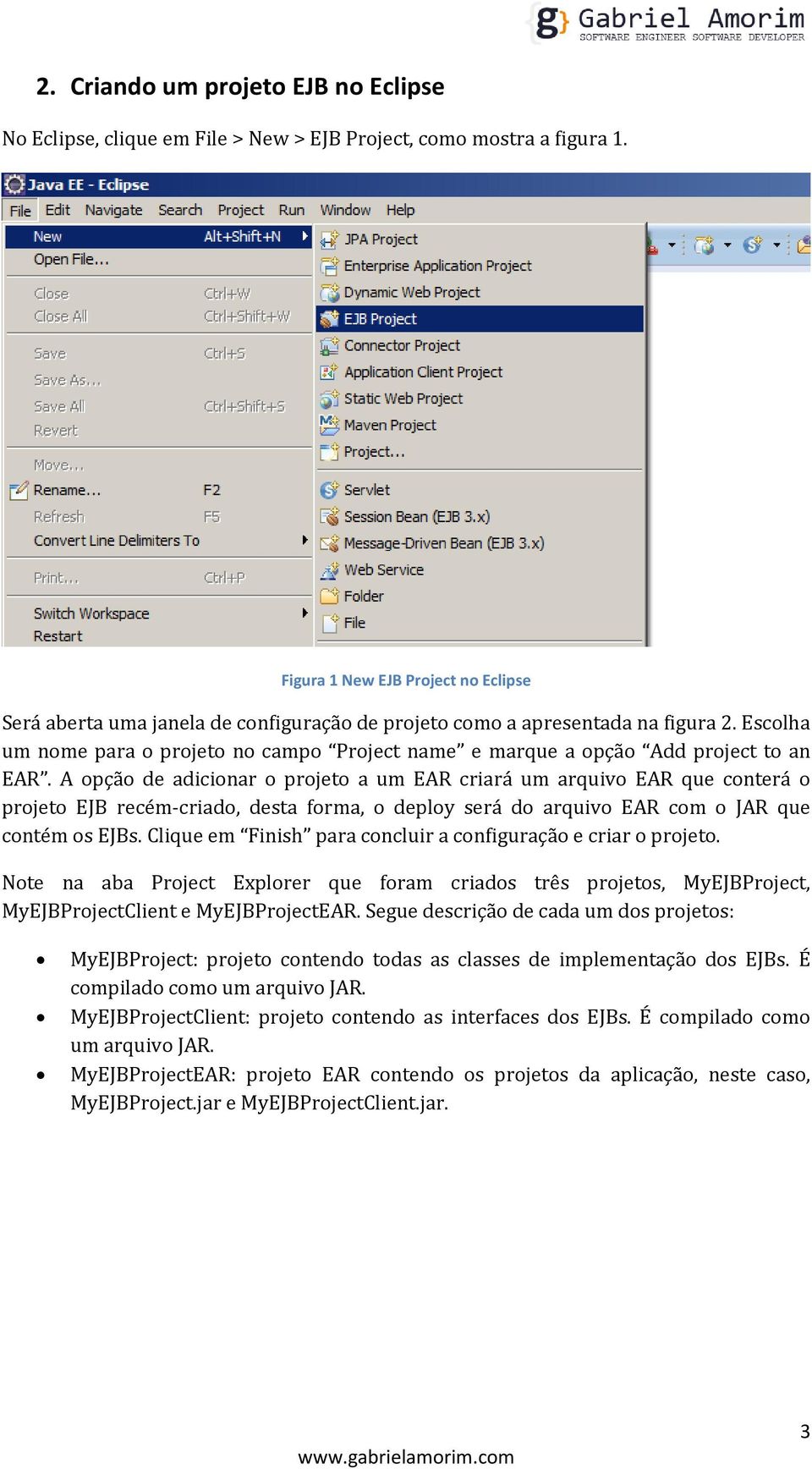 Escolha um nome para o projeto no campo Project name e marque a opção Add project to an EAR.