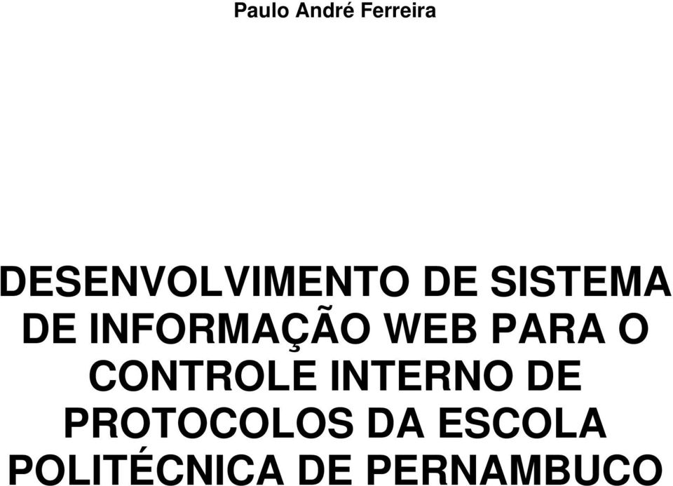 INFORMAÇÃO WEB PARA O CONTROLE