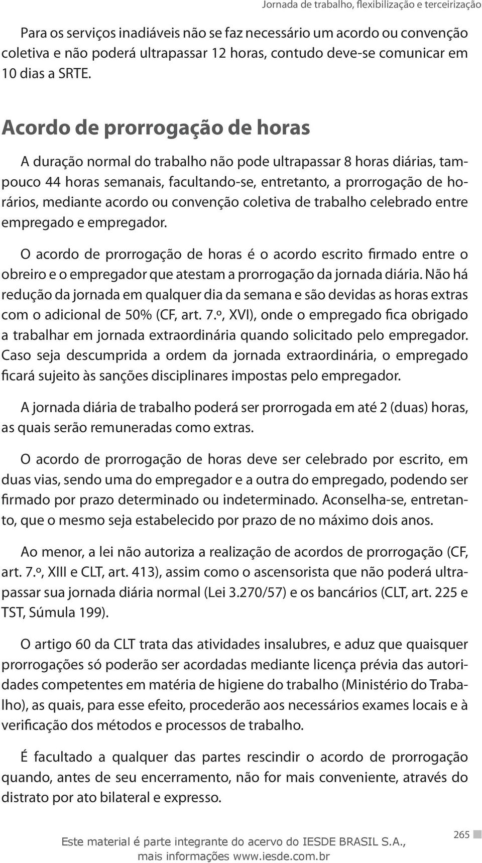 convenção coletiva de trabalho celebrado entre empregado e empregador.