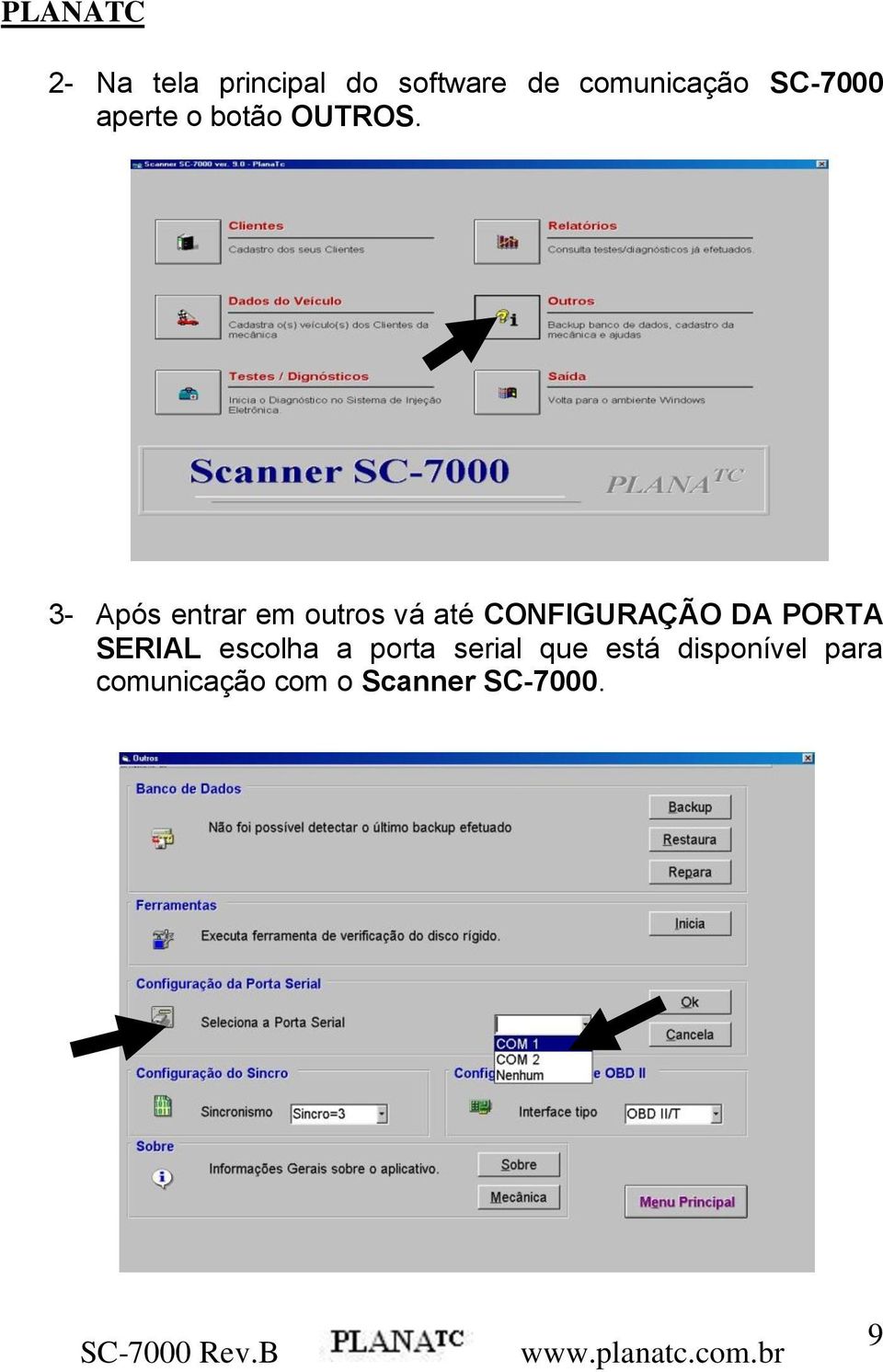 3- Após entrar em outros vá até CONFIGURAÇÃO DA PORTA