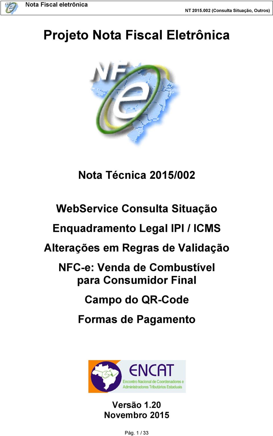 Regras de Validação NFC-e: Venda de Combustível para Consumidor