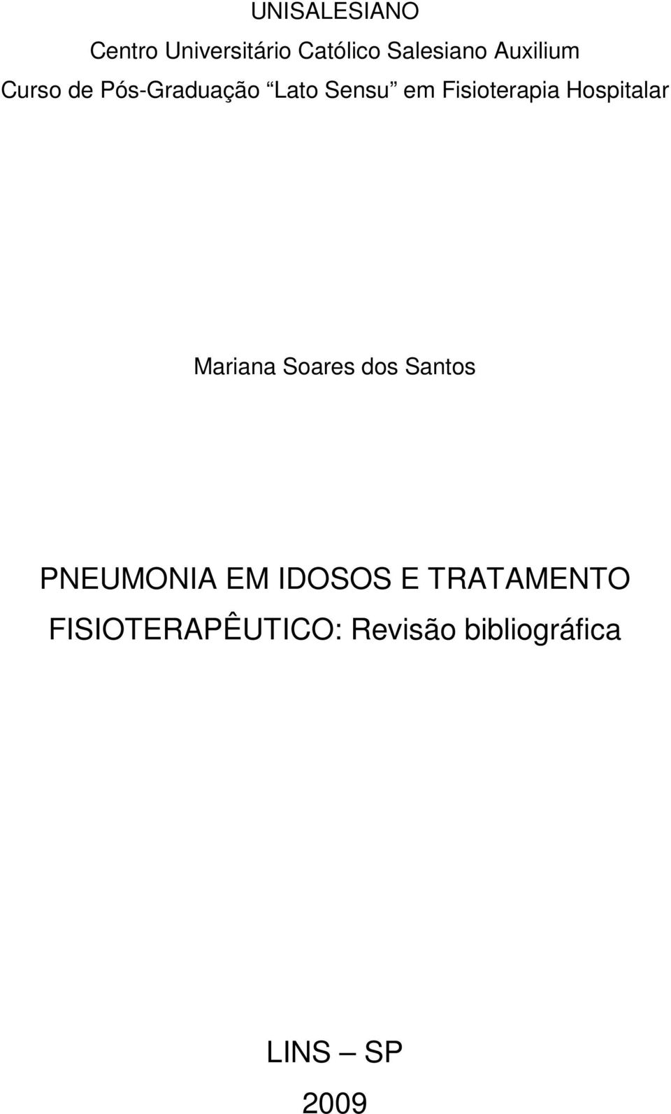 Hospitalar Mariana Soares dos Santos PNEUMONIA EM IDOSOS E