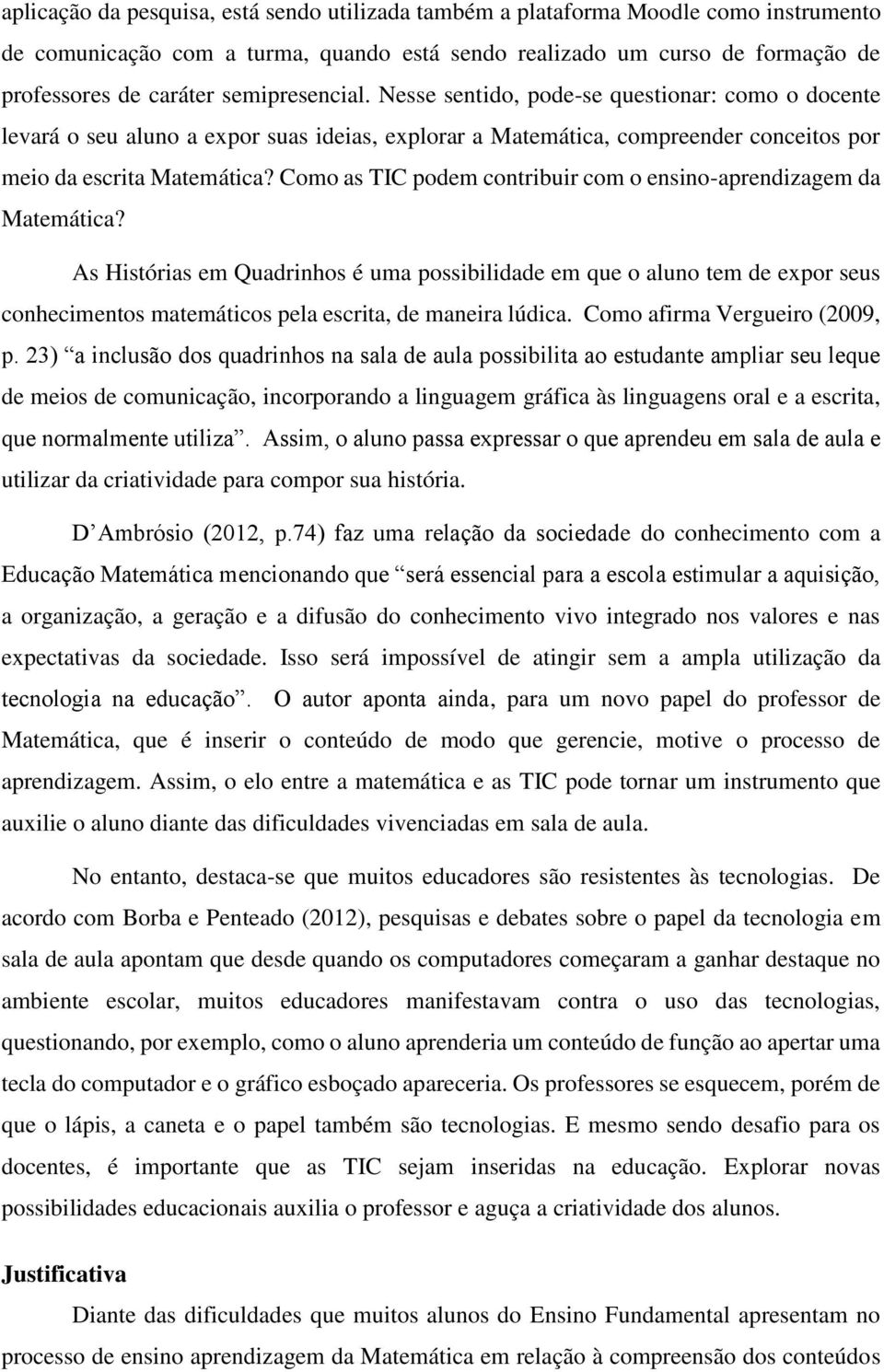 Como as TIC podem contribuir com o ensino-aprendizagem da Matemática?