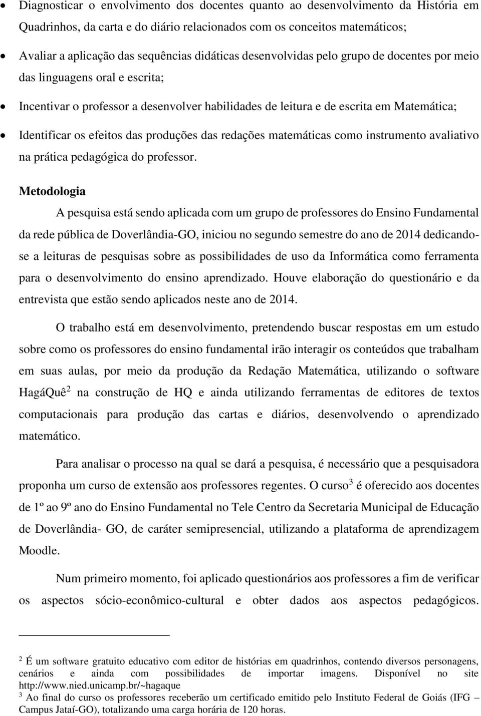 das produções das redações matemáticas como instrumento avaliativo na prática pedagógica do professor.