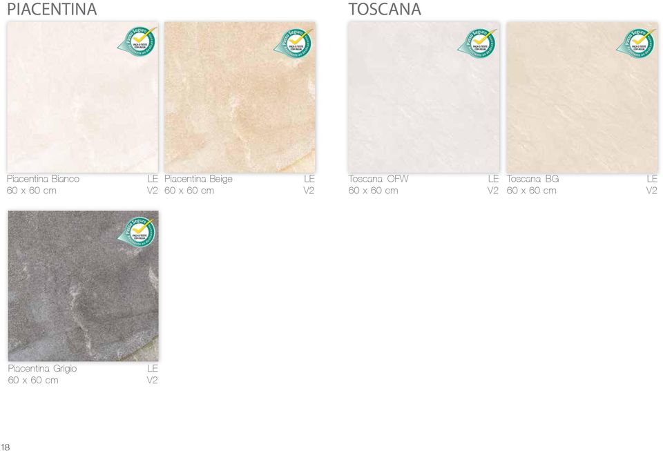 Piacentina Beige LE Toscana