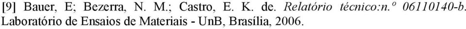 Relatório técnico:n.º 06110140-b.