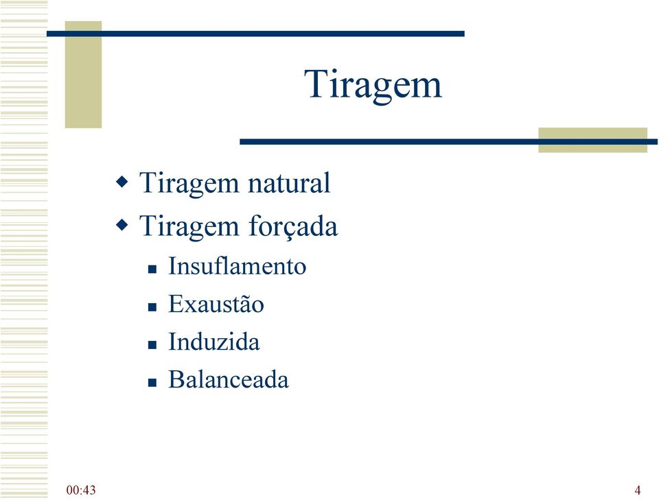 forçada Insuflamento