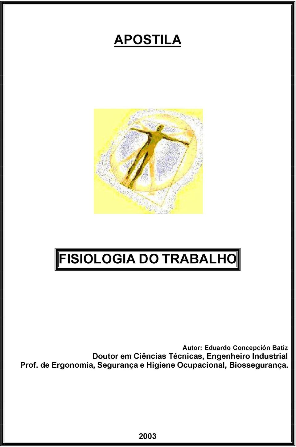 Engenheiro Industrial Prof.