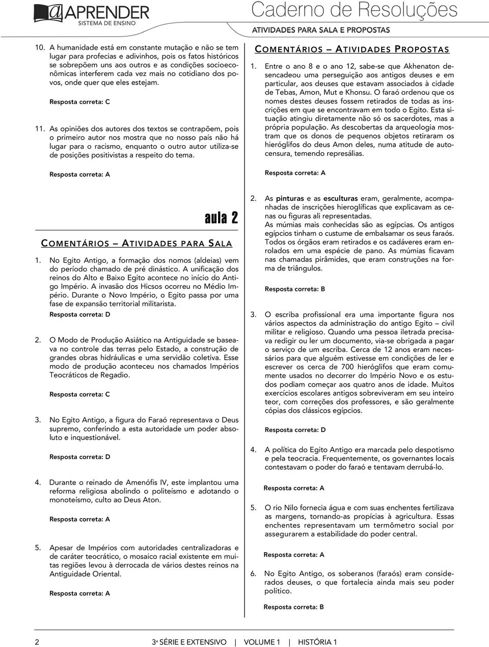 As opiniões dos autores dos textos se contrapõem, pois o primeiro autor nos mostra que no nosso país não há lugar para o racismo, enquanto o outro autor utiliza-se de posições positivistas a respeito