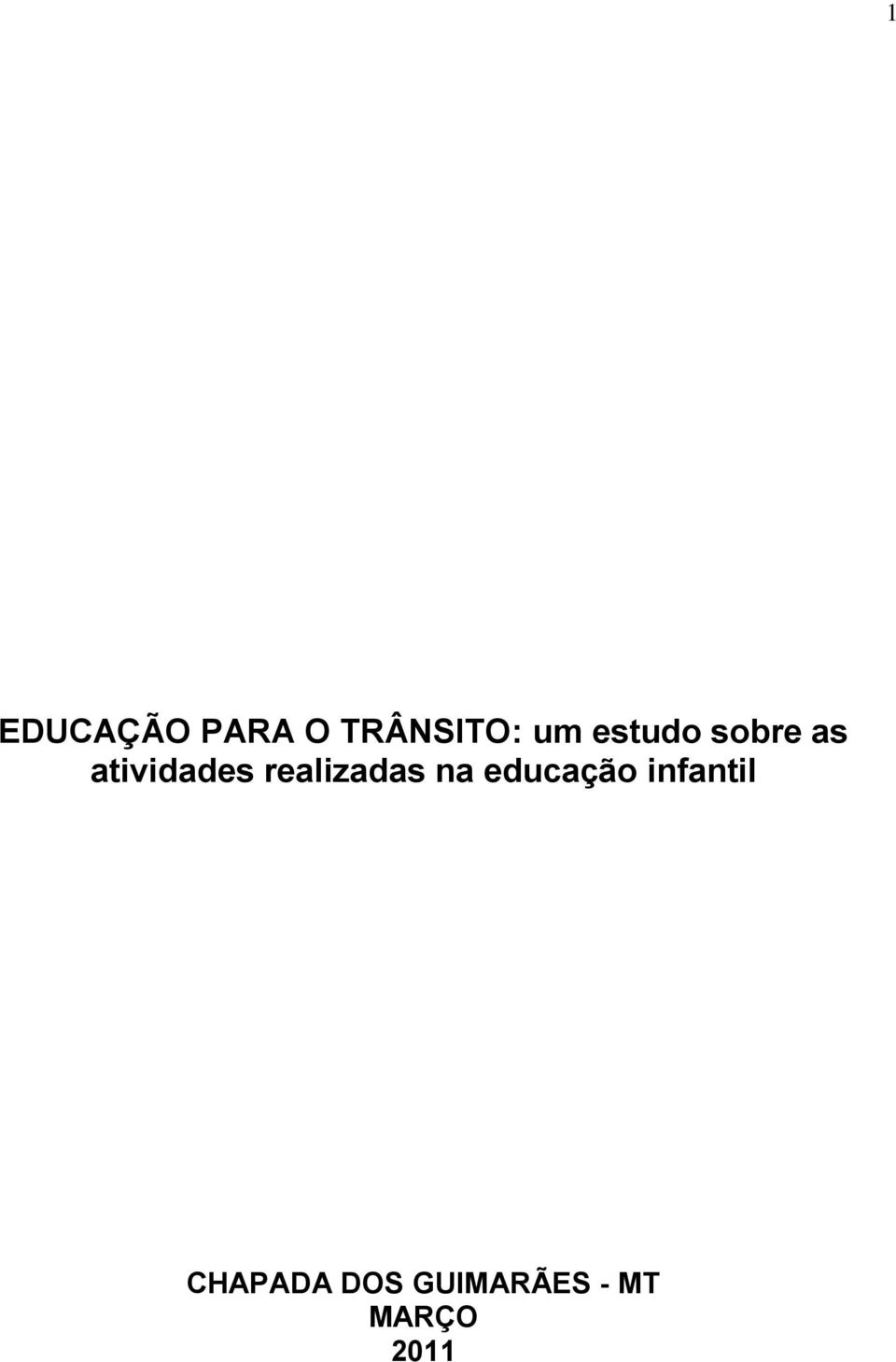 realizadas na educação infantil