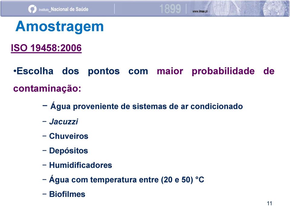 sistemas de ar condicionado Jacuzzi Chuveiros Depósitos