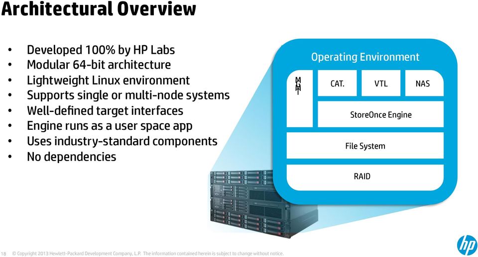 target interfaces Engine runs as a user space app Uses industry-standard components