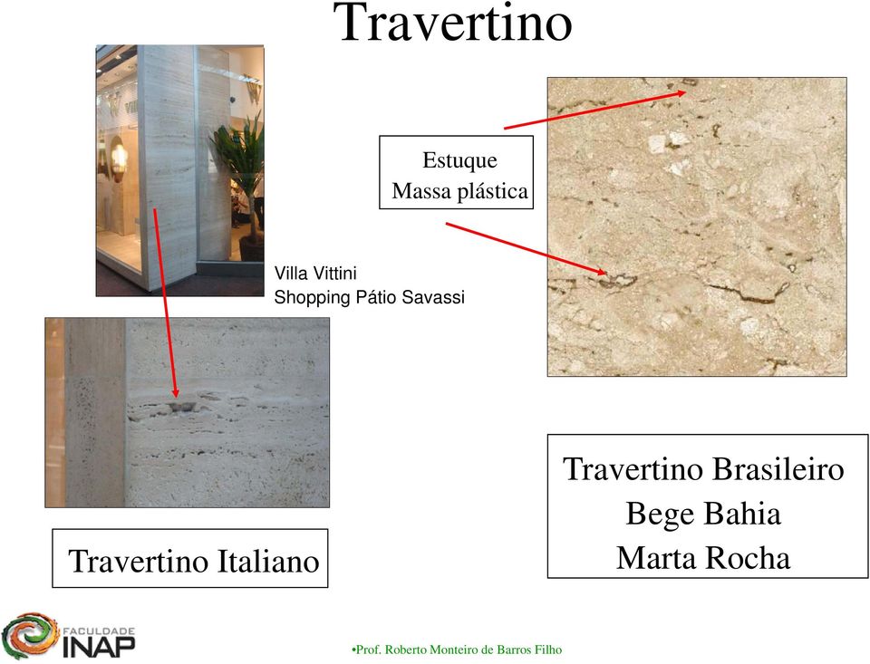 Savassi Travertino Italiano