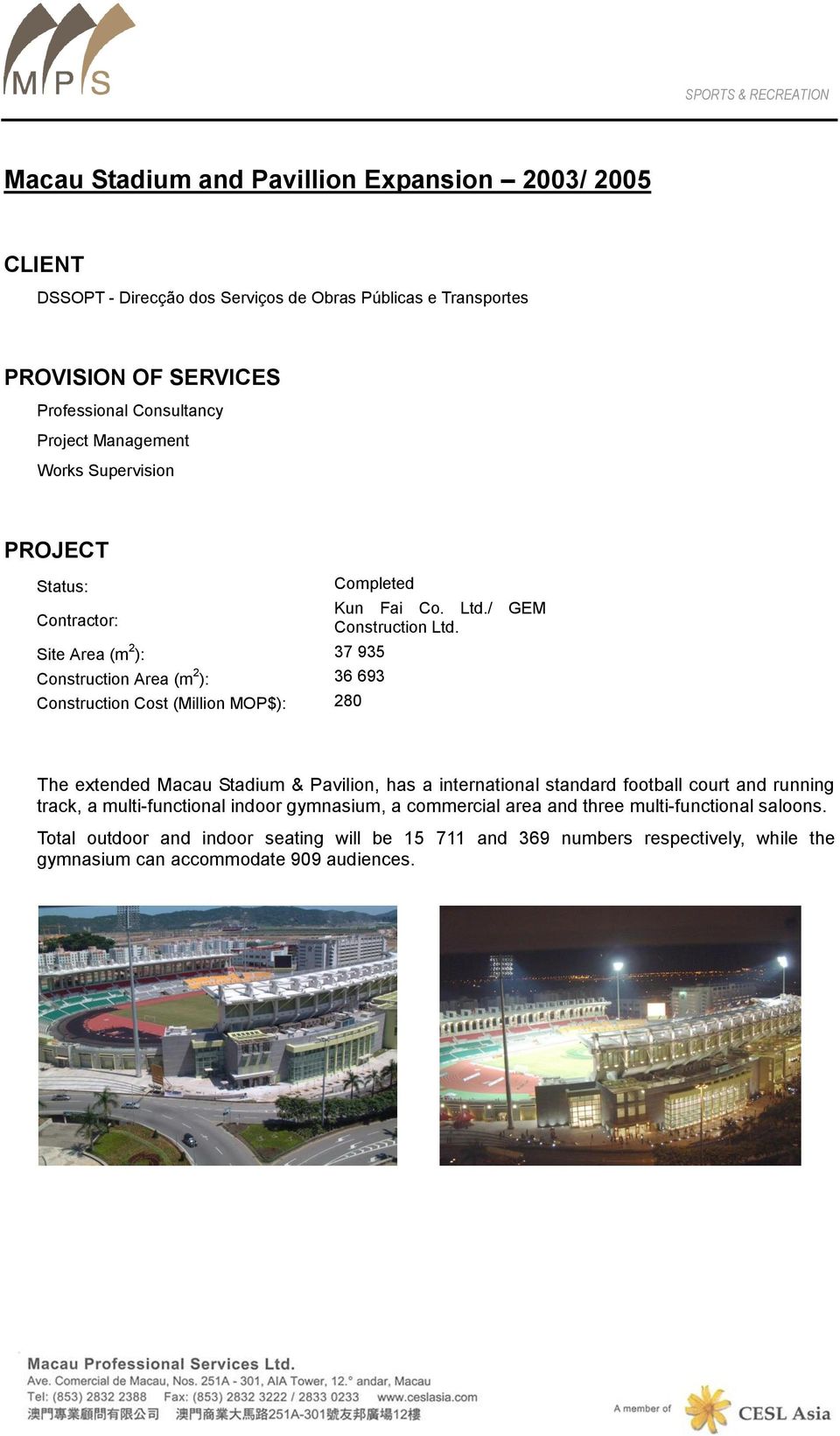 280 Kun Fai Co. Ltd./ GEM Construction Ltd.