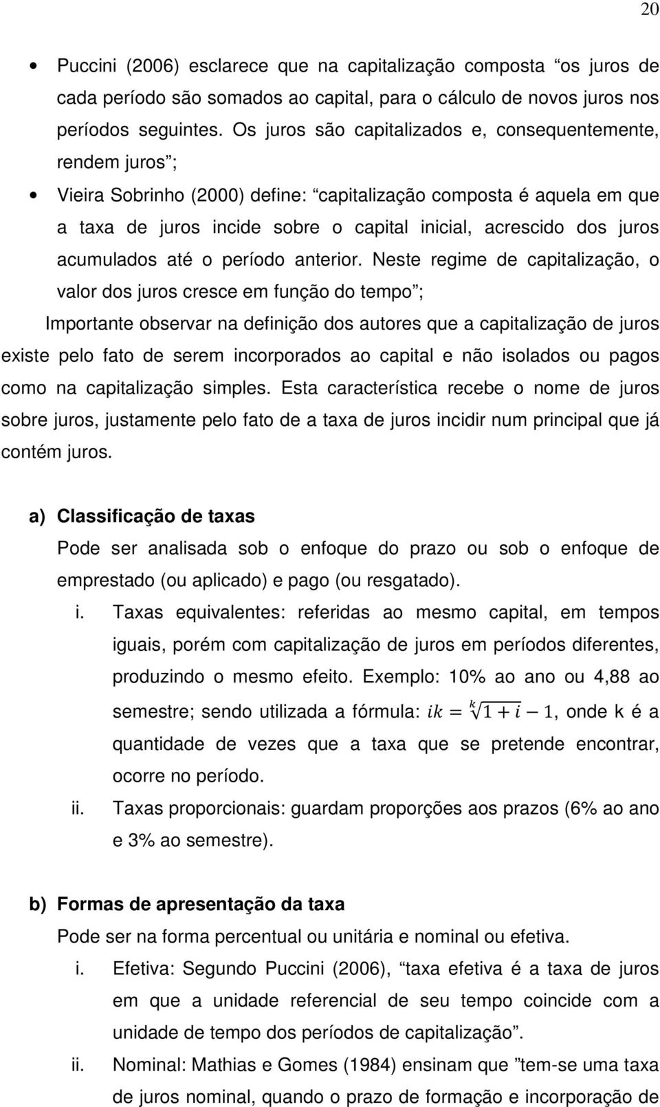 juros acumulados até o período anterior.