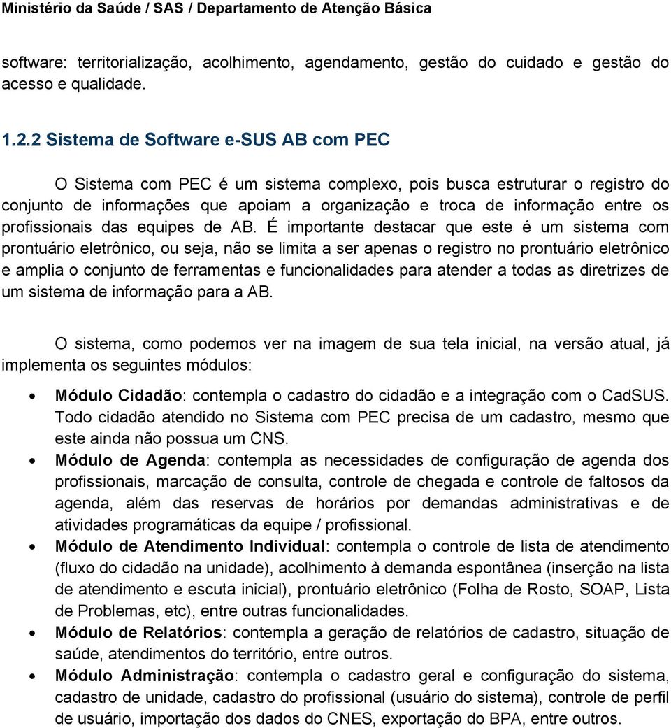 profissionais das equipes de AB.