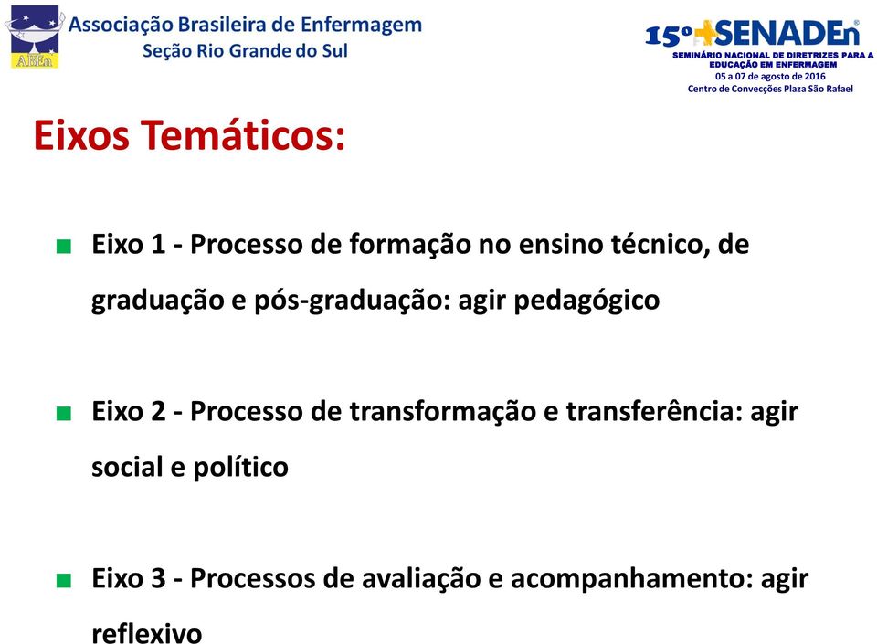 Processo de transformação e transferência: agir social e