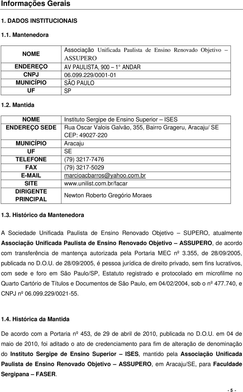 Aracaju UF SE TELEFONE (79) 32