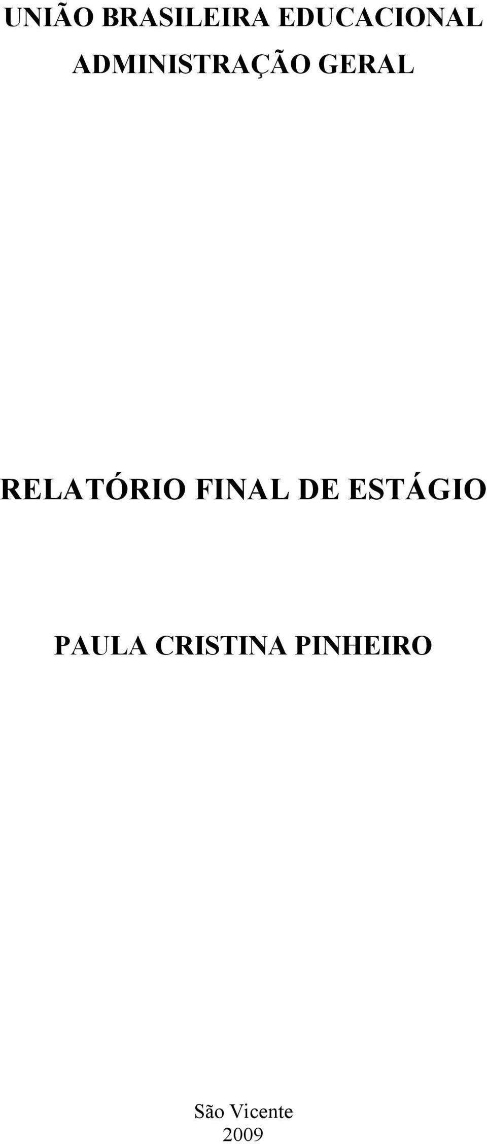 RELATÓRIO FINAL DE ESTÁGIO