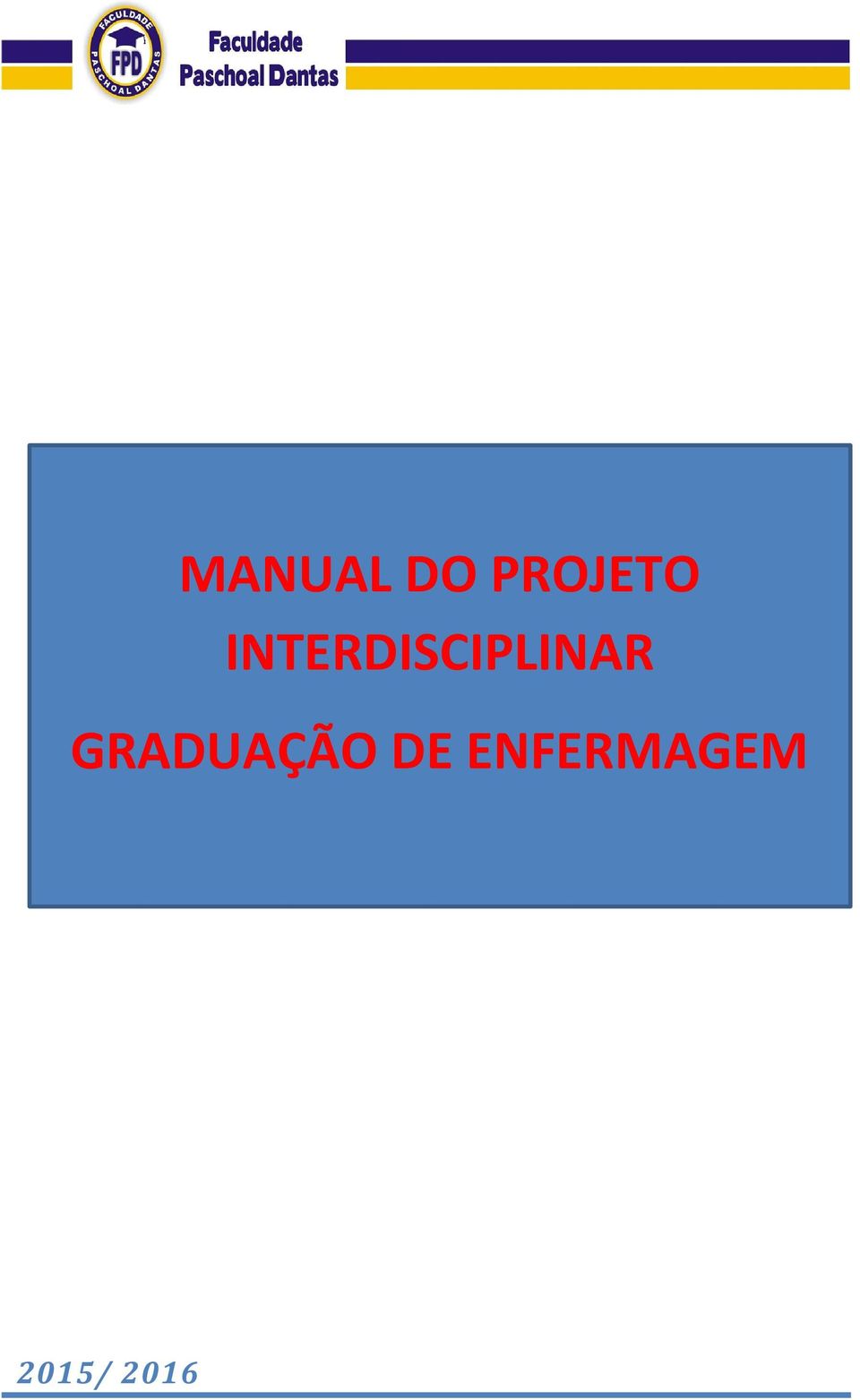 GRADUAÇÃO DE