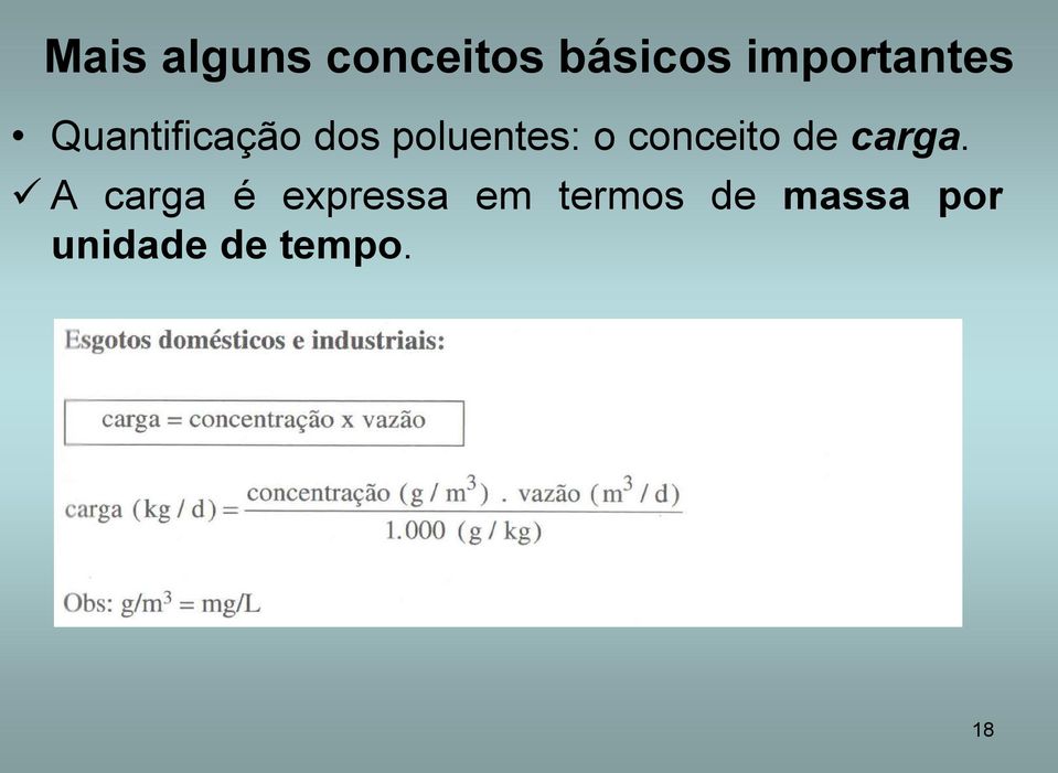 poluentes: o conceito de carga.