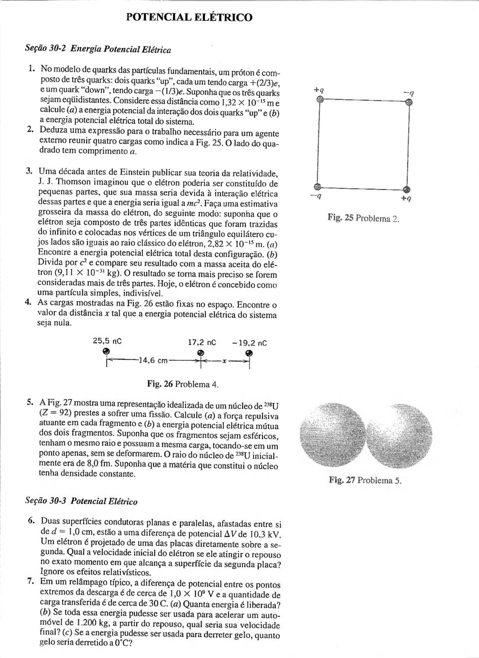 Suponha que os três quarks sejam eqüidistantes.