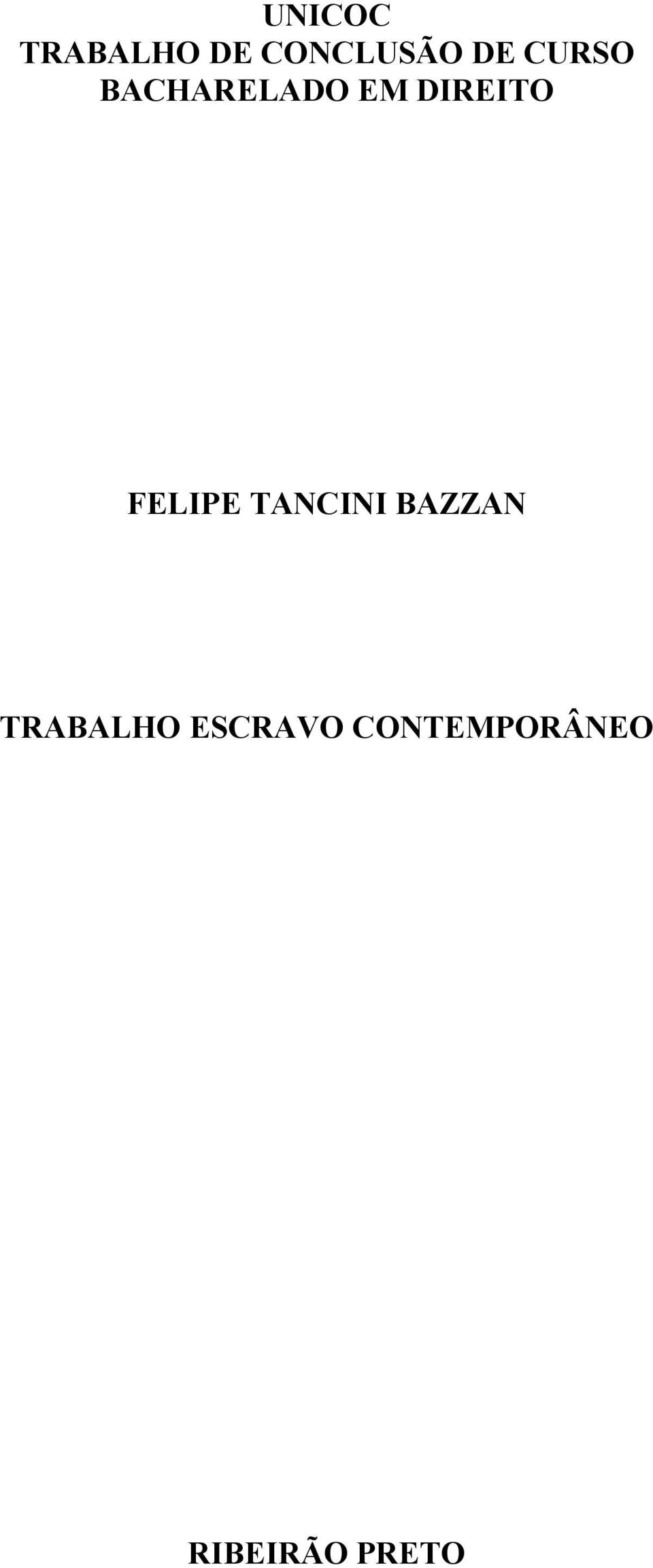 FELIPE TANCINI BAZZAN TRABALHO