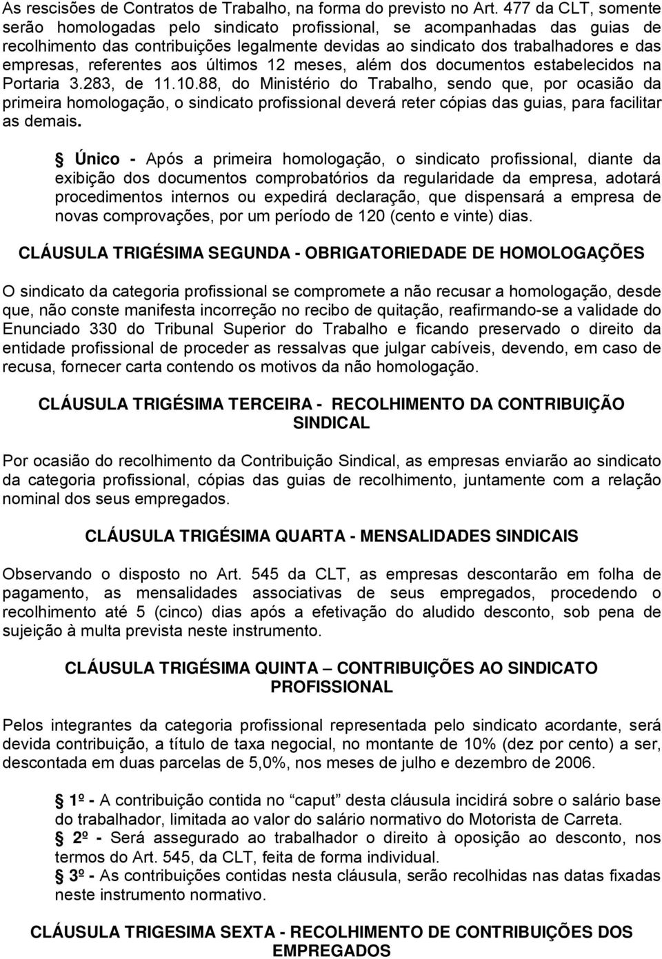 referentes aos últimos 12 meses, além dos documentos estabelecidos na Portaria 3.283, de 11.10.